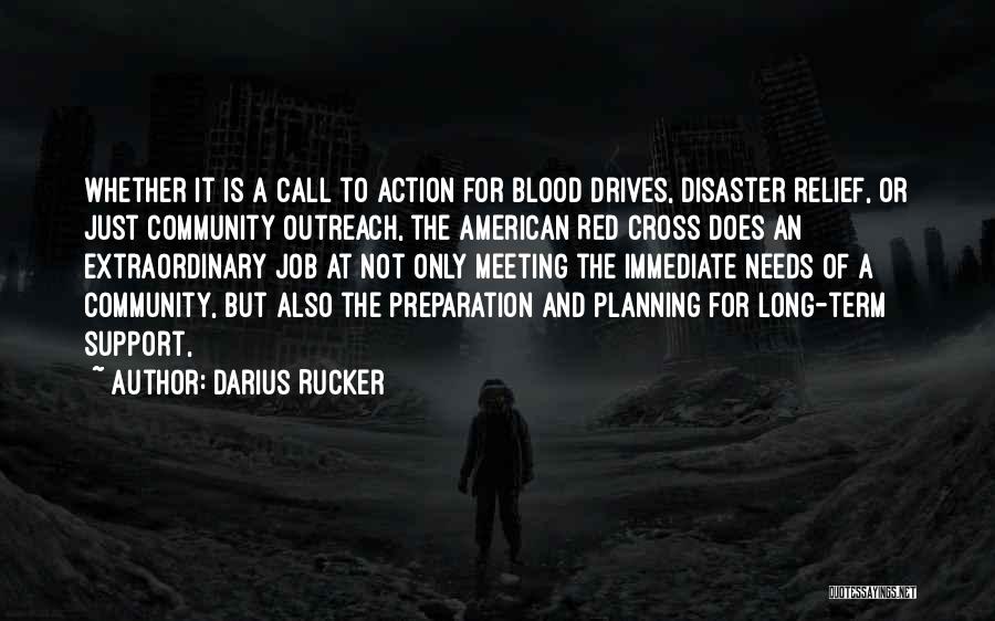 Immediate Action Quotes By Darius Rucker