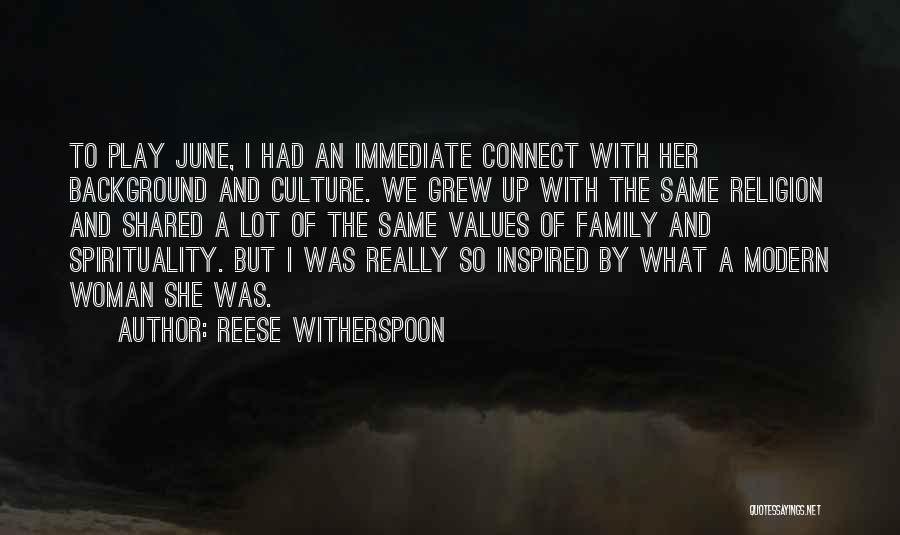 Immediate Family Quotes By Reese Witherspoon