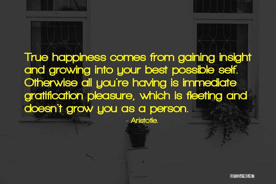 Immediate Gratification Quotes By Aristotle. Immediate Gratification Quotes By Aristotle.