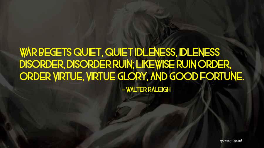 Immelt Book Quotes By Walter Raleigh Immelt Book Quotes By Walter Raleigh