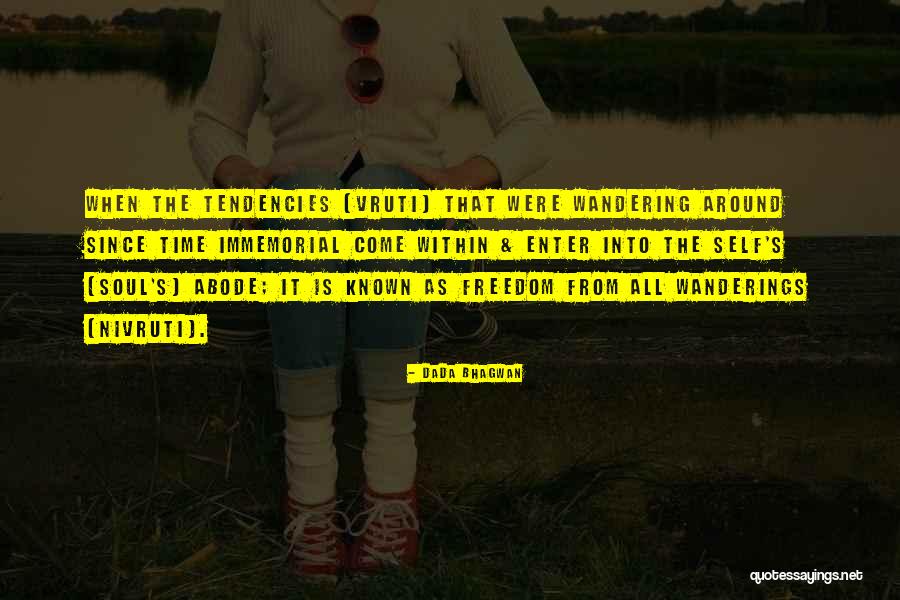 Immemorial Quotes By Dada Bhagwan Immemorial Quotes By Dada Bhagwan