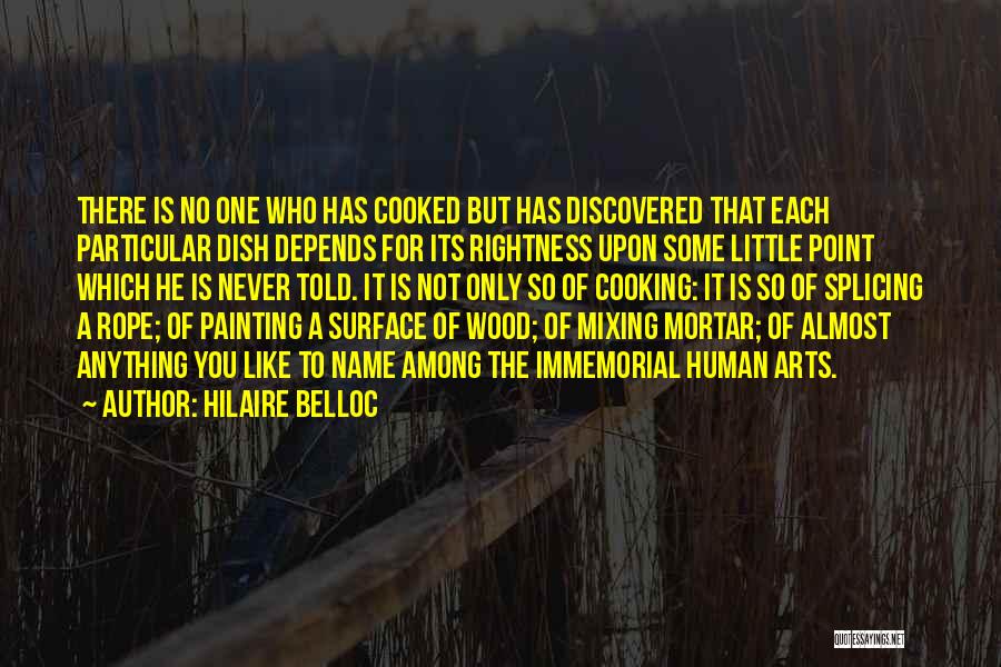 Immemorial Quotes By Hilaire Belloc