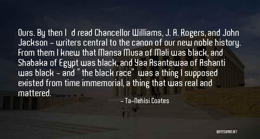 Immemorial Quotes By Ta-Nehisi Coates Immemorial Quotes By Ta-Nehisi Coates