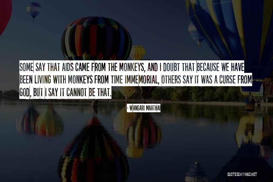 Immemorial Quotes By Wangari Maathai Immemorial Quotes By Wangari Maathai