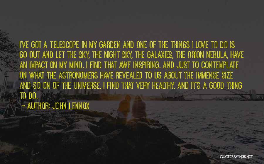 Immense Love Quotes By John Lennox