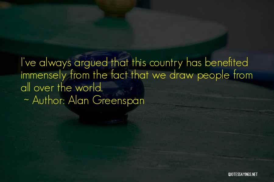 Immensely Quotes By Alan Greenspan