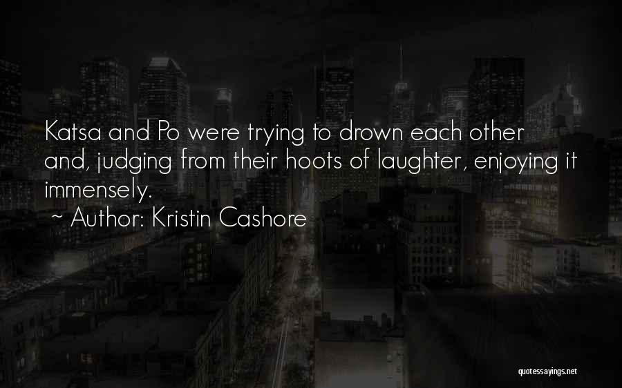 Immensely Quotes By Kristin Cashore