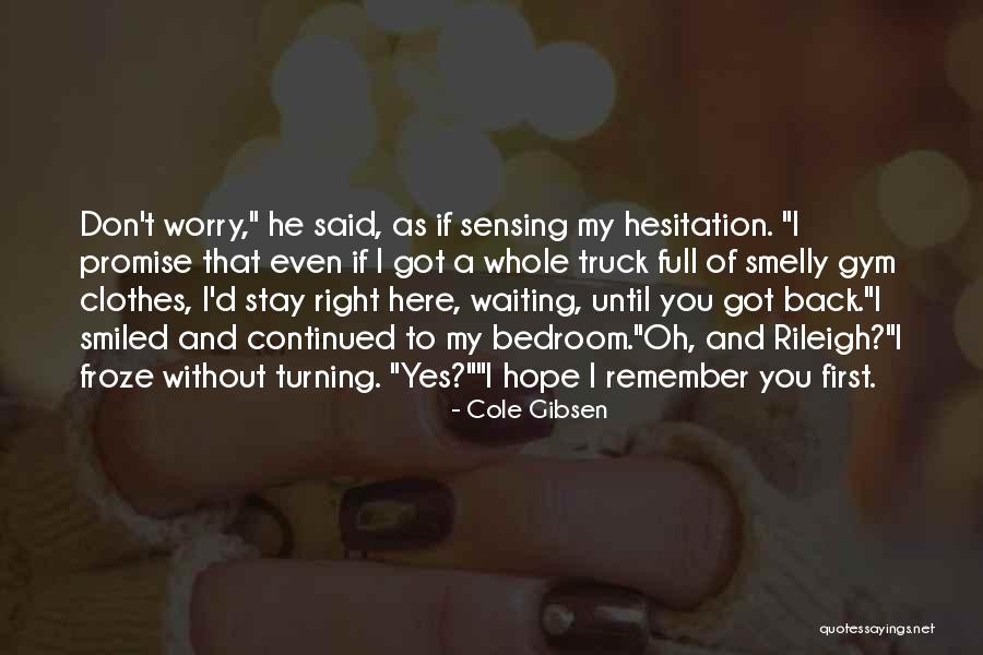 Immerged Quotes By Cole Gibsen Immerged Quotes By Cole Gibsen