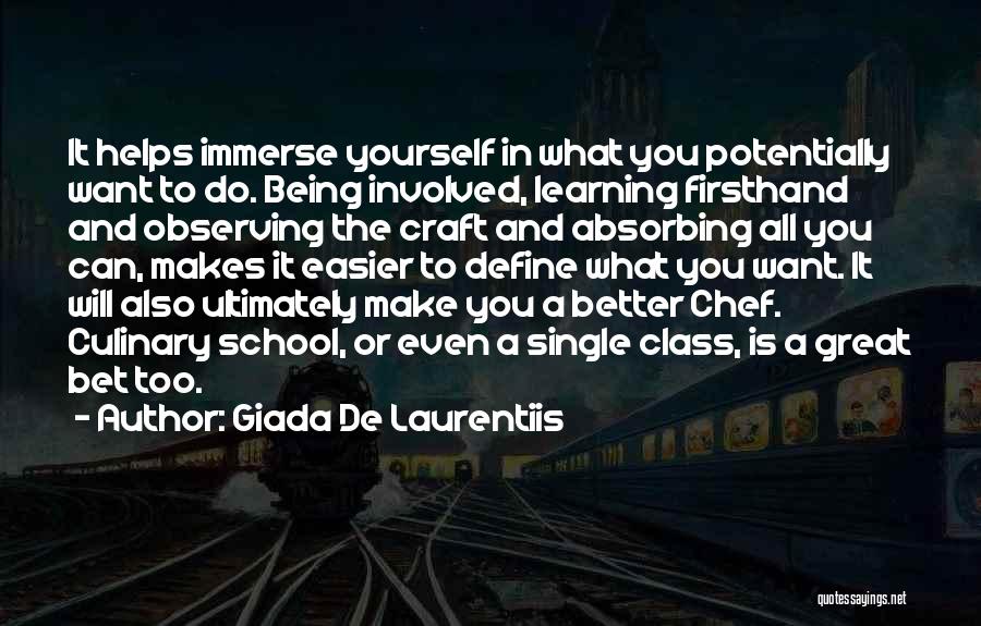 Immerse Quotes By Giada De Laurentiis