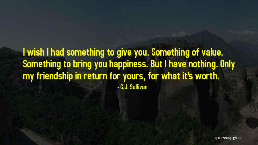 Immersed In Nature Quotes By C.J. Sullivan Immersed In Nature Quotes By C.J. Sullivan