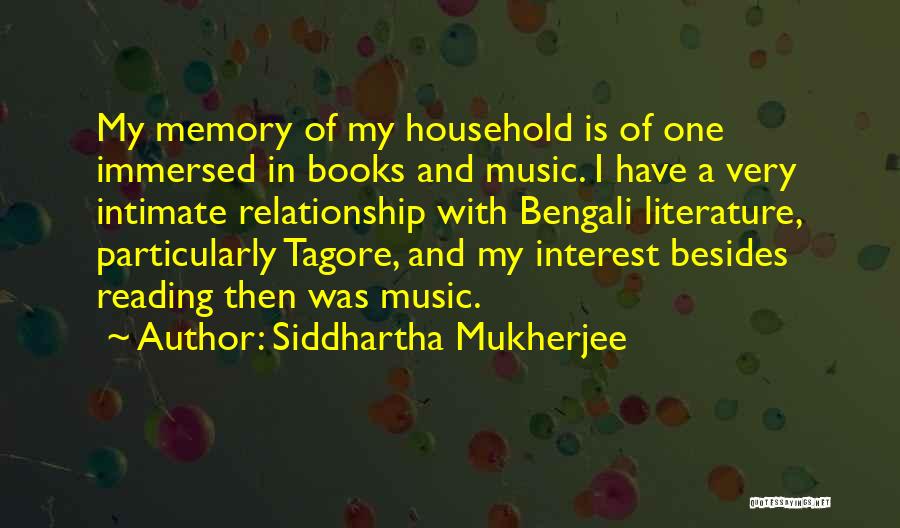 Immersed Quotes By Siddhartha Mukherjee