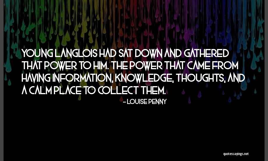 Immersing Yourself In A Language Quotes By Louise Penny Immersing Yourself In A Language Quotes By Louise Penny