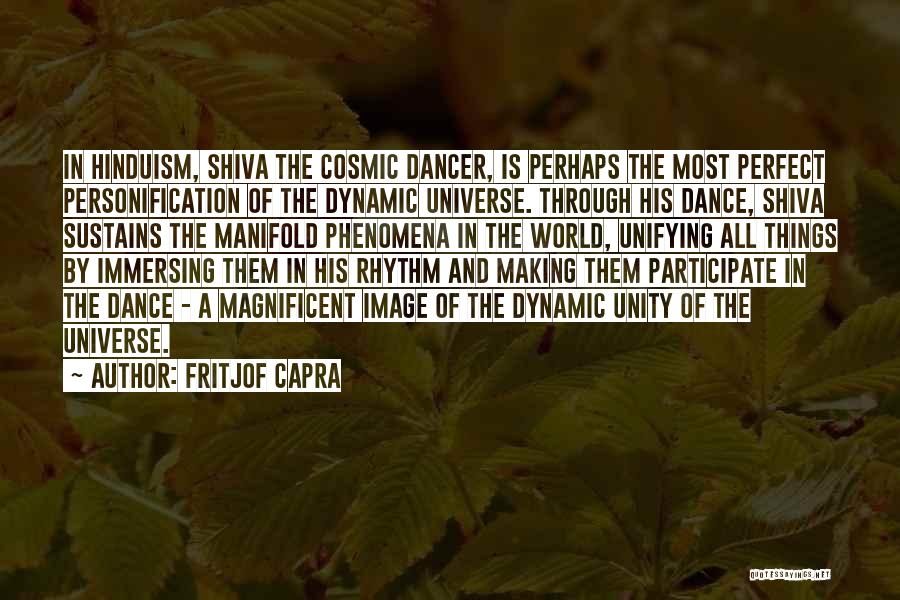 Immersing Yourself Quotes By Fritjof Capra