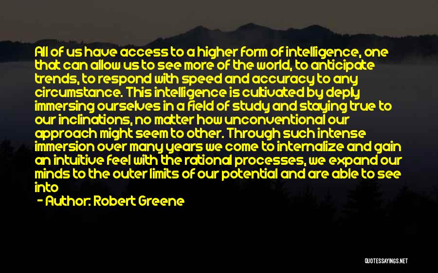 Immersing Yourself Quotes By Robert Greene