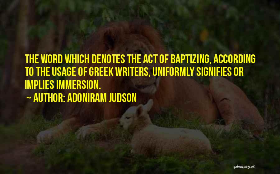 Immersion Quotes By Adoniram Judson