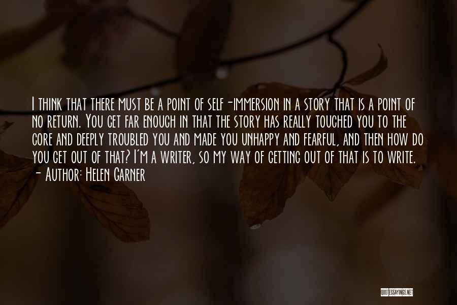 Immersion Quotes By Helen Garner