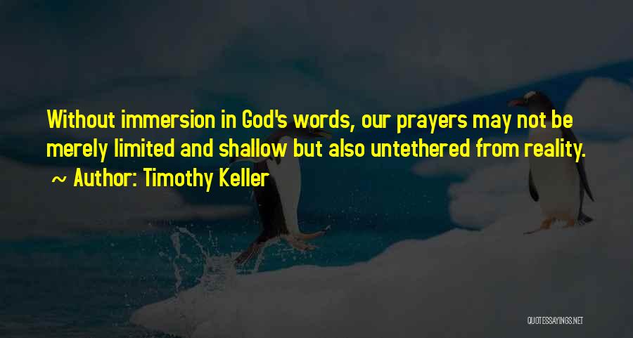 Immersion Quotes By Timothy Keller