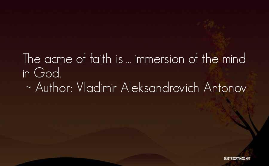 Immersion Quotes By Vladimir Aleksandrovich Antonov