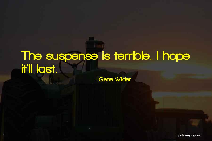 Immerso In Inglese Quotes By Gene Wilder Immerso In Inglese Quotes By Gene Wilder