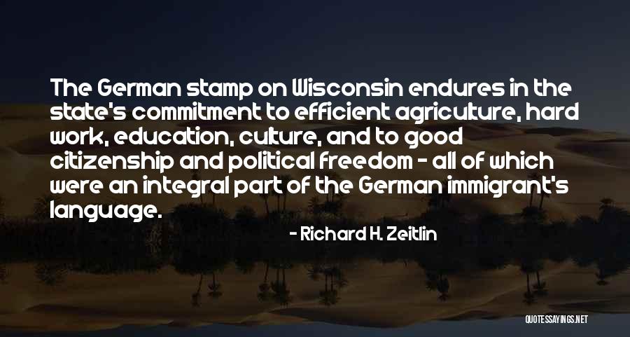 Immigrant Education Quotes By Richard H. Zeitlin