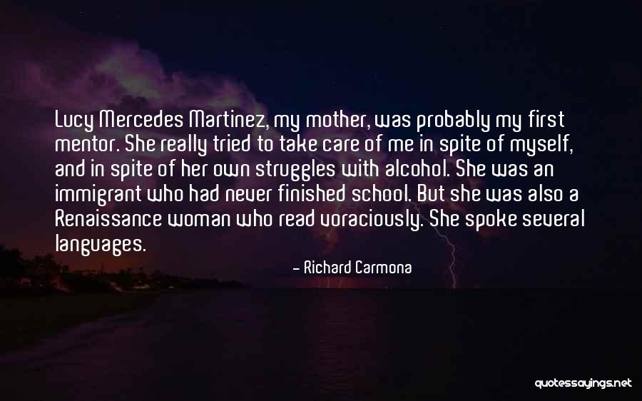 Immigrant Quotes By Richard Carmona