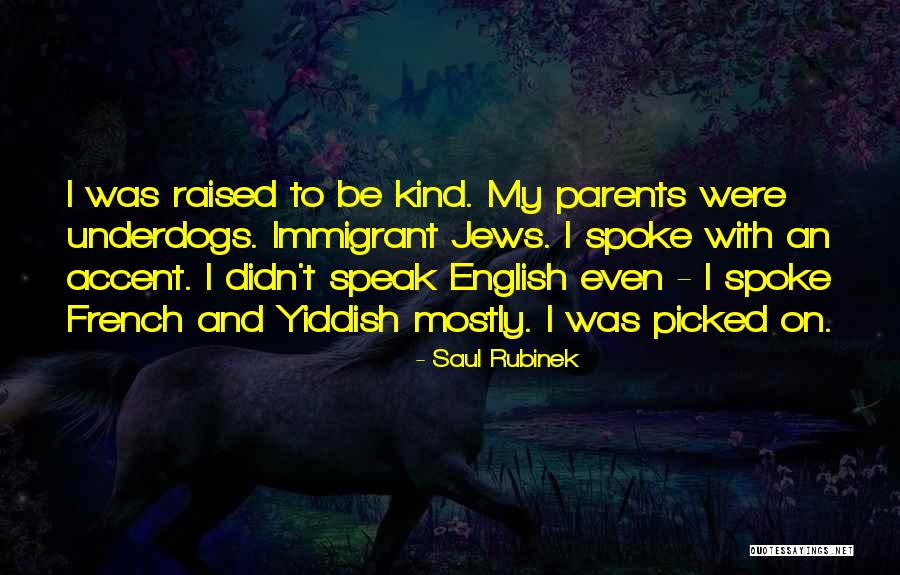 Immigrant Quotes By Saul Rubinek Immigrant Quotes By Saul Rubinek