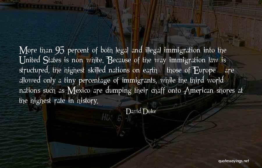 Immigrants And Immigration Quotes By David Duke Immigrants And Immigration Quotes By David Duke