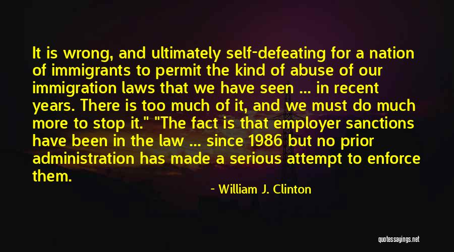 Immigrants And Immigration Quotes By William J. Clinton Immigrants And Immigration Quotes By William J. Clinton