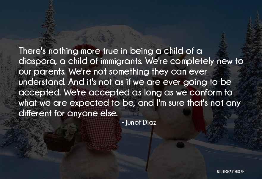 Immigrants And Their Children Quotes By Junot Diaz Immigrants And Their Children Quotes By Junot Diaz