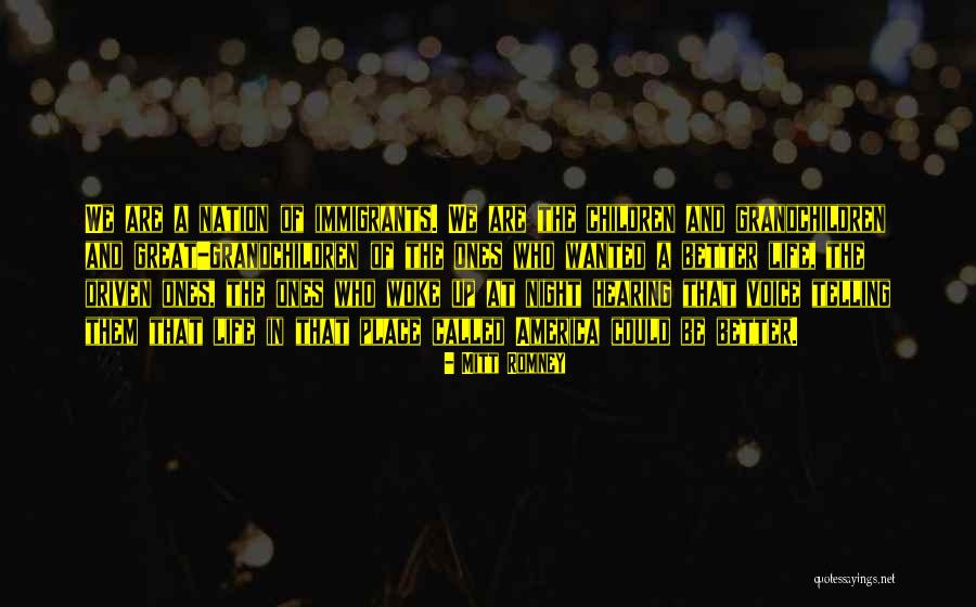 Immigrants And Their Children Quotes By Mitt Romney Immigrants And Their Children Quotes By Mitt Romney
