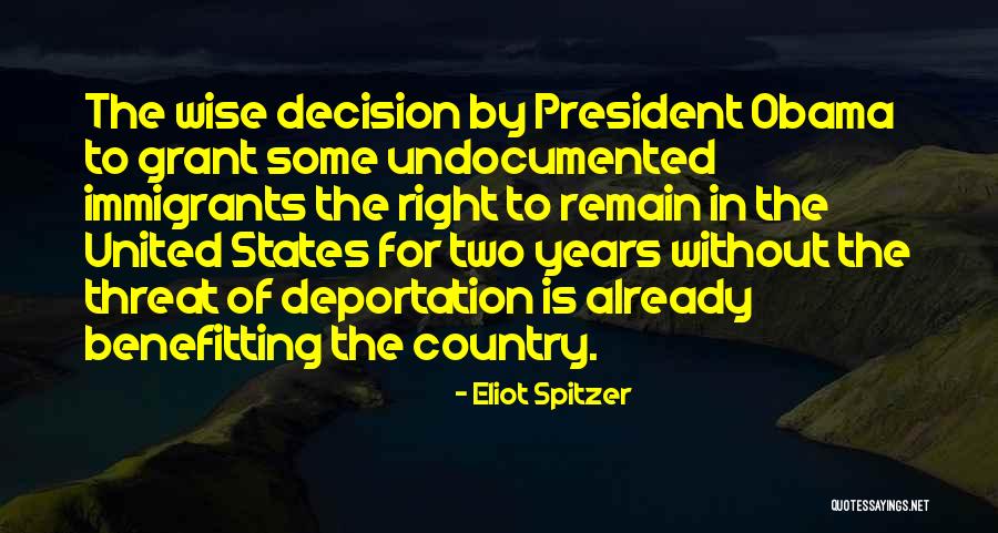 Immigrants From Obama Quotes By Eliot Spitzer