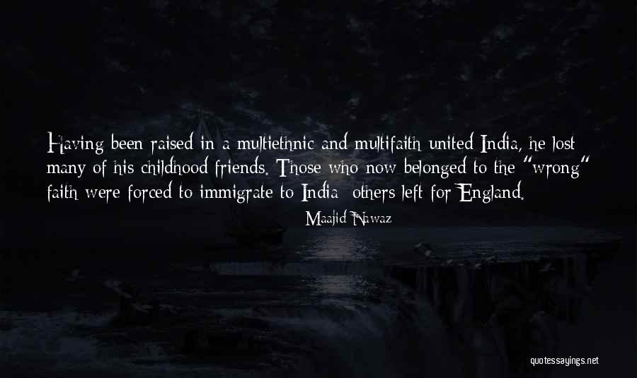 Immigrate Quotes By Maajid Nawaz Immigrate Quotes By Maajid Nawaz