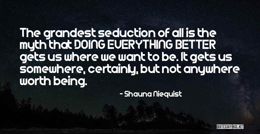 Immigrate Quotes By Shauna Niequist Immigrate Quotes By Shauna Niequist