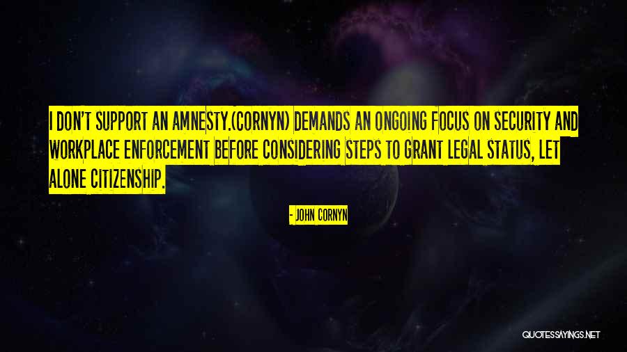 Immigration And Citizenship Quotes By John Cornyn Immigration And Citizenship Quotes By John Cornyn