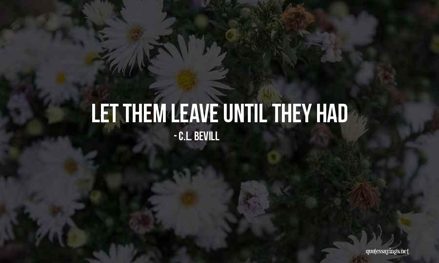 Immigration In Spanish Quotes By C.L. Bevill Immigration In Spanish Quotes By C.L. Bevill