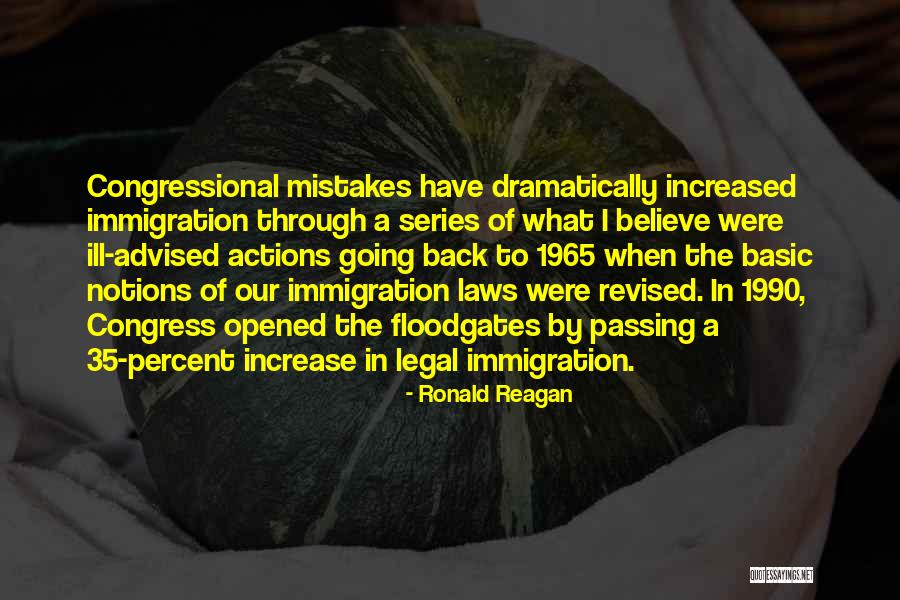 Immigration Law Quotes By Ronald Reagan Immigration Law Quotes By Ronald Reagan