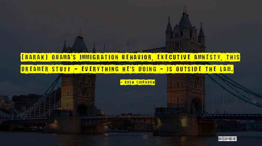 Immigration Law Quotes By Rush Limbaugh Immigration Law Quotes By Rush Limbaugh