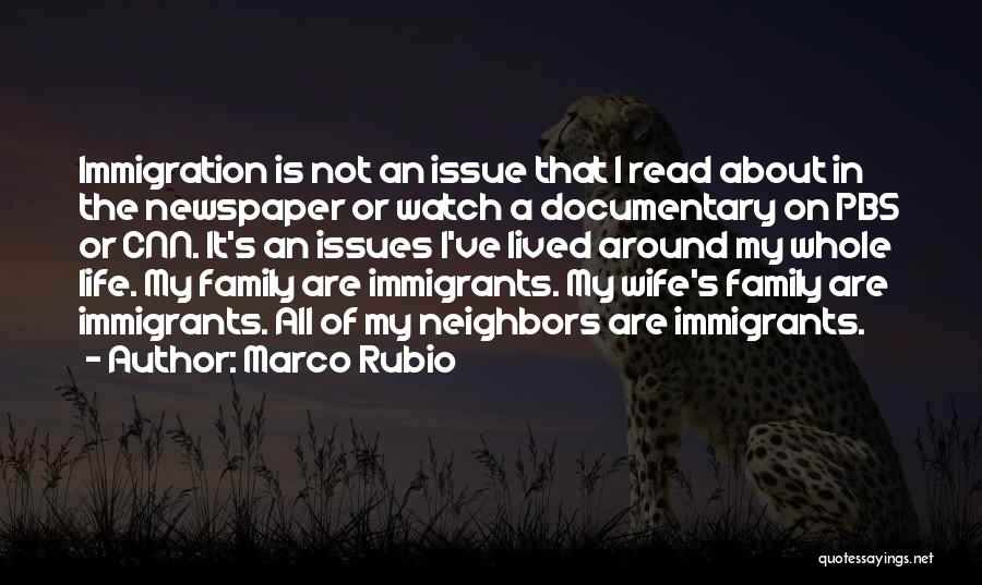 Immigration Life Quotes By Marco Rubio
