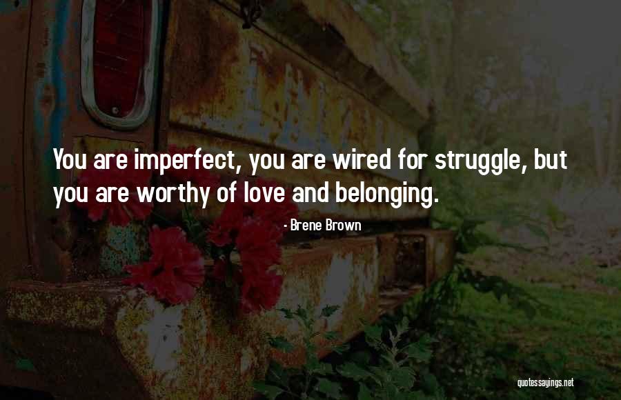 Imminence Infectious Lyrics Quotes By Brene Brown