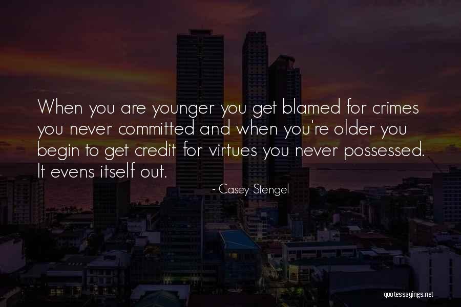 Imminence Merch Quotes By Casey Stengel Imminence Merch Quotes By Casey Stengel
