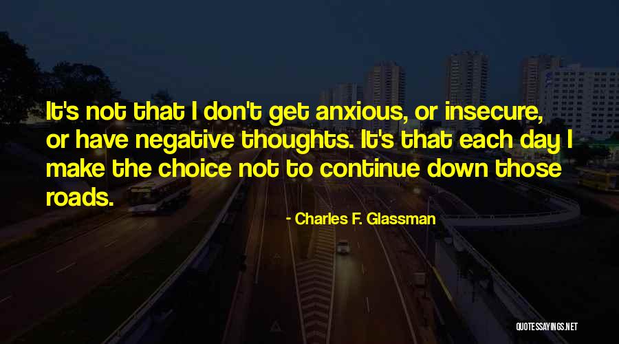 Imminence Of Death Quotes By Charles F. Glassman Imminence Of Death Quotes By Charles F. Glassman