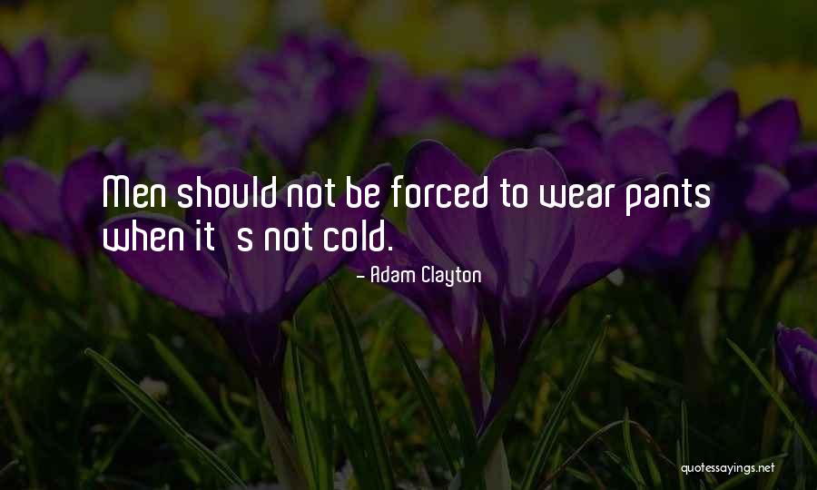 Imminence Quotes By Adam Clayton Imminence Quotes By Adam Clayton
