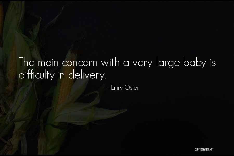 Immobility Care Quotes By Emily Oster Immobility Care Quotes By Emily Oster