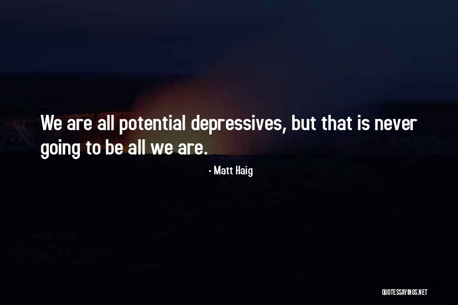 Immobilization Syndrome Quotes By Matt Haig Immobilization Syndrome Quotes By Matt Haig