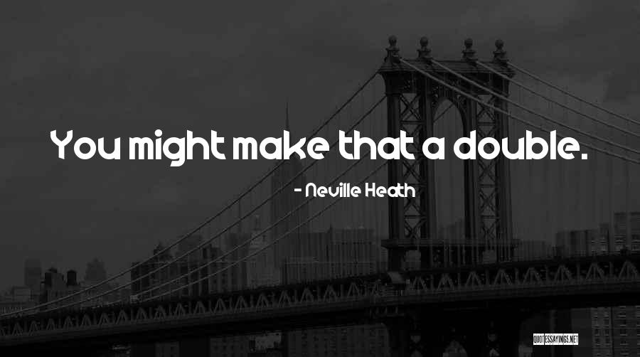 Immoderately Synonym Quotes By Neville Heath Immoderately Synonym Quotes By Neville Heath
