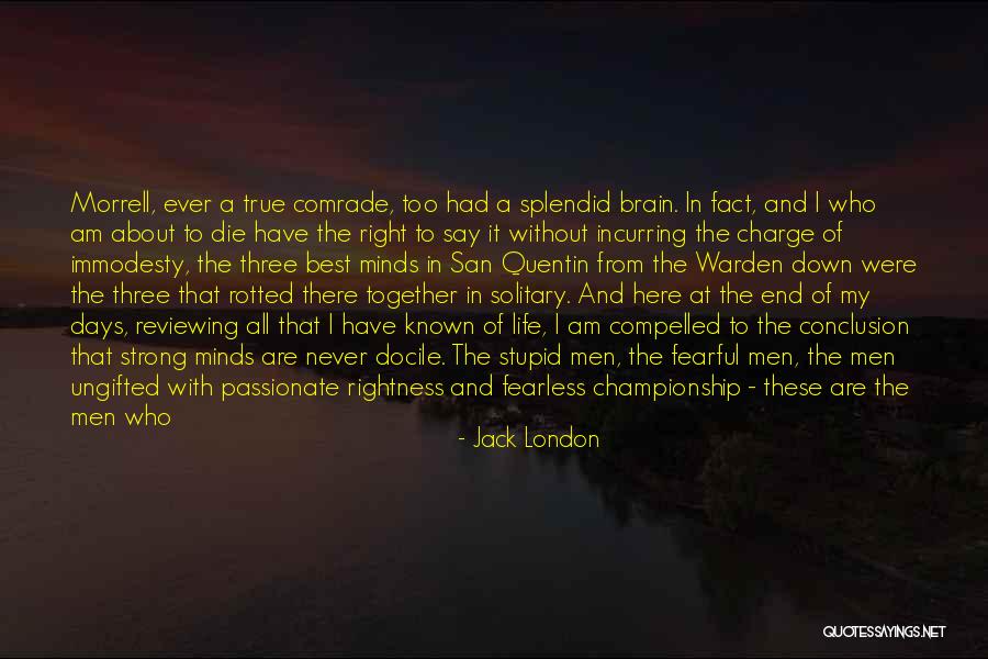 Immodesty Quotes By Jack London Immodesty Quotes By Jack London