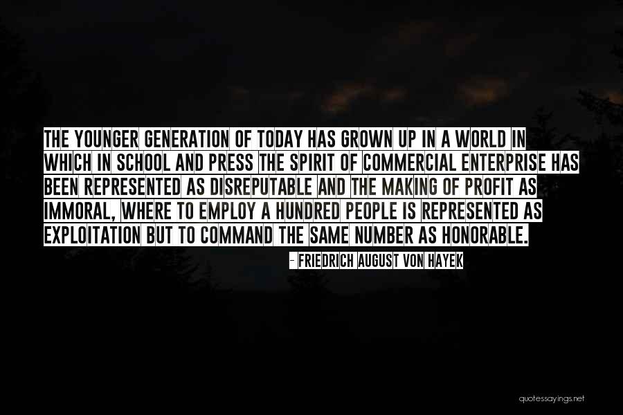 Immoral People Quotes By Friedrich August Von Hayek Immoral People Quotes By Friedrich August Von Hayek