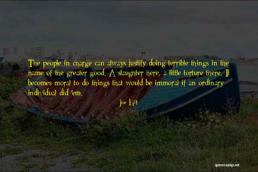 Immoral People Quotes By Joe Hill Immoral People Quotes By Joe Hill