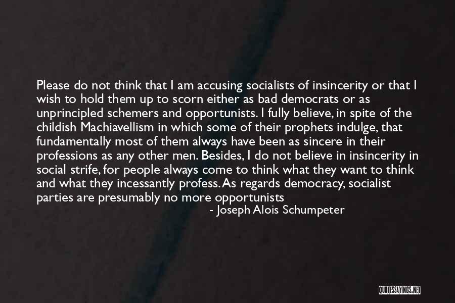 Immoral People Quotes By Joseph Alois Schumpeter Immoral People Quotes By Joseph Alois Schumpeter