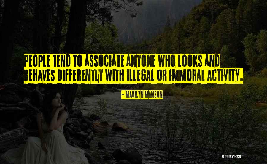 Immoral People Quotes By Marilyn Manson Immoral People Quotes By Marilyn Manson